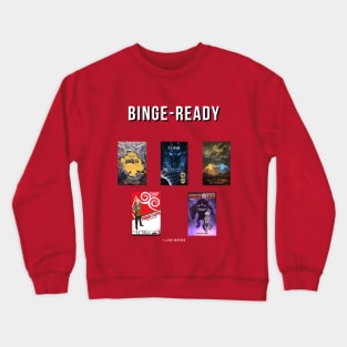Binge Ready: Books! Feat. RJ Tolson Crewneck Sweatshirt